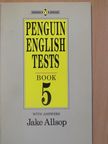 Jake Allsop - Penguin English Tests Book 5. with answers [antikvár]