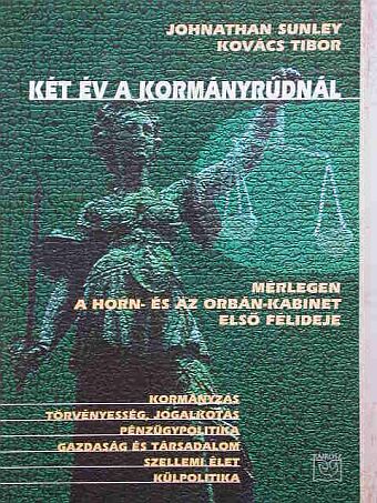 Jonathan Sunley - Két év a kormányrúdnál [antikvár]