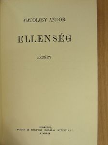 Matolcsy Andor - Ellenség [antikvár]