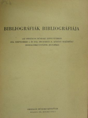 Bibliográfiák bibliográfiája [antikvár]