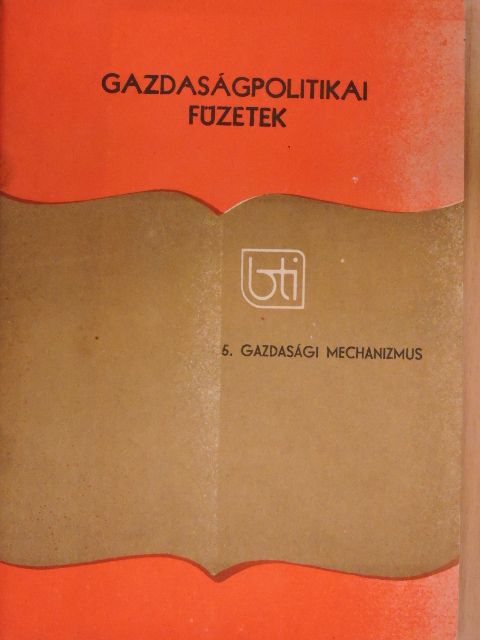 Gazdasági mechanizmus [antikvár]