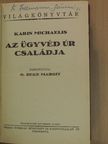 Karin Michaelis - Az ügyvéd úr családja [antikvár]