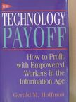Gerald M. Hoffman - The Technology Payoff [antikvár]