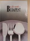 Földes József - A 'la carte Budapest [antikvár]