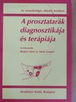 A. Hautkappe - A prosztatarák diagnosztikája és terápiája [antikvár]