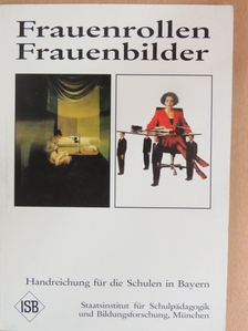 Brigitte Schmid - Frauenrollen - Frauenbilder [antikvár]