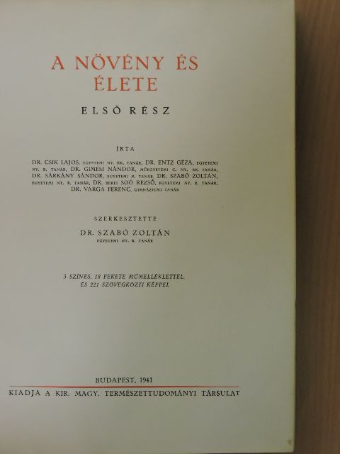 Dr. báró Andreánszky Gábor - A növény és élete I. (töredék) (rossz állapotú) [antikvár]
