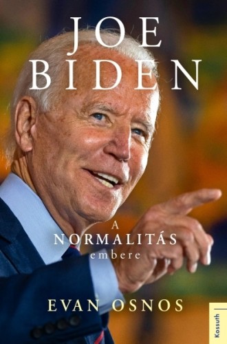 OSNOS, EVAN - Joe Biden [eKönyv: epub, mobi]