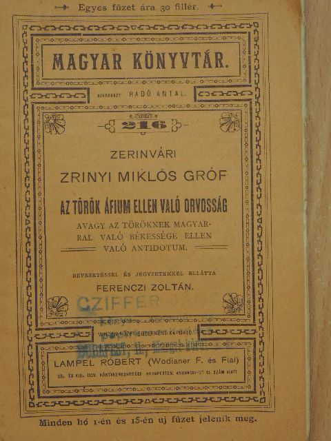 Zerinvári Zrinyi Miklós gróf - Az török áfium ellen való orvosság [antikvár]