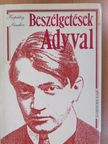 Kopátsy Sándor - Beszélgetések Adyval (dedikált példány) [antikvár]