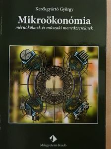 Dr. Kerékgyártó György - Mikroökonómia  [antikvár]