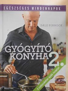Dale Pinnock - Gyógyító konyha 2. [antikvár]