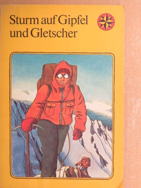 Eduard Whymper - Sturm auf Gipfel und Gletscher [antikvár]