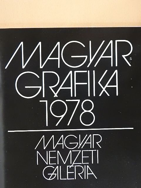B. Supka Magdolna - Magyar Grafika 1978 [antikvár]