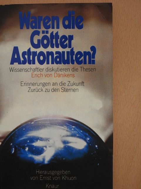 Ernst Stuhlinger - Waren die Götter Astronauten? [antikvár]
