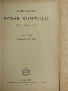Bródy Sándor - Szavak komédiája/Egy férfi vallomásai [antikvár]