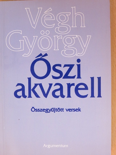 Végh György - Őszi akvarell [antikvár]
