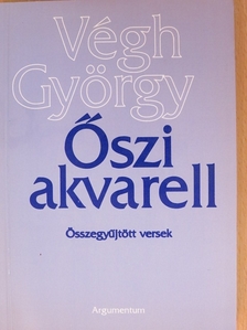 Végh György - Őszi akvarell [antikvár]