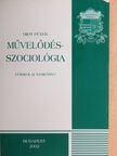 Anthony Giddens - Művelődésszociológia [antikvár]