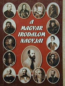 Bálint György - A magyar irodalom nagyjai [antikvár]