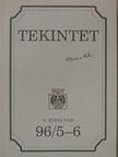 Balogh Sándor - Tekintet 1996/5-6 [antikvár]