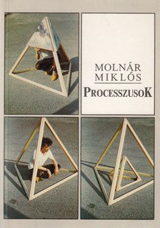 MOLNÁR MIKLÓS - Processzusok [antikvár]