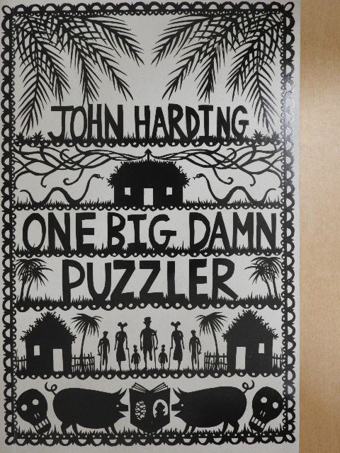 John Harding - One Big Damn Puzzler [antikvár]