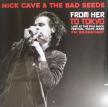 NICK CAVE & THE BAD SEEDS - FROM HER TO TOKYO LP NICK CAVE & THE BAD SEEDS