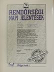 Kajári Erzsébet - Rendőrségi napi jelentések I. [antikvár]