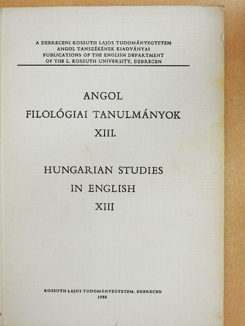 Egri Péter - Angol filológiai tanulmányok XIII. [antikvár]