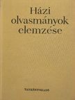 Hanzséros György - Házi olvasmányok elemzése [antikvár]