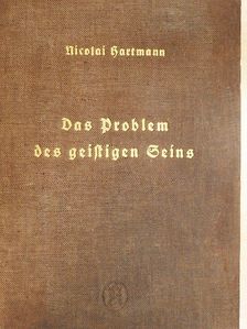 Nicolai Hartmann - Das Problem des geistigen Seins (gótbetűs) [antikvár]