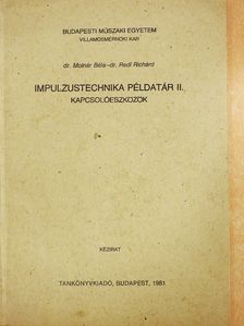Dr. Molnár Béla - Impulzustechnika példatár II. - Kapcsolóeszközök [antikvár]