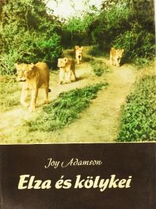 Joy Adamson - Elza és kölykei [antikvár]