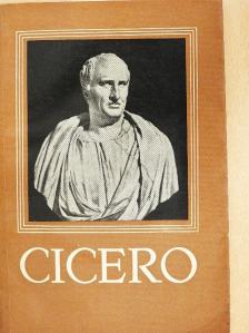 Cicero - Cicero válogatott művei [antikvár]