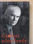 A. Tóth Sándor - Csókos adóellenőr [antikvár]
