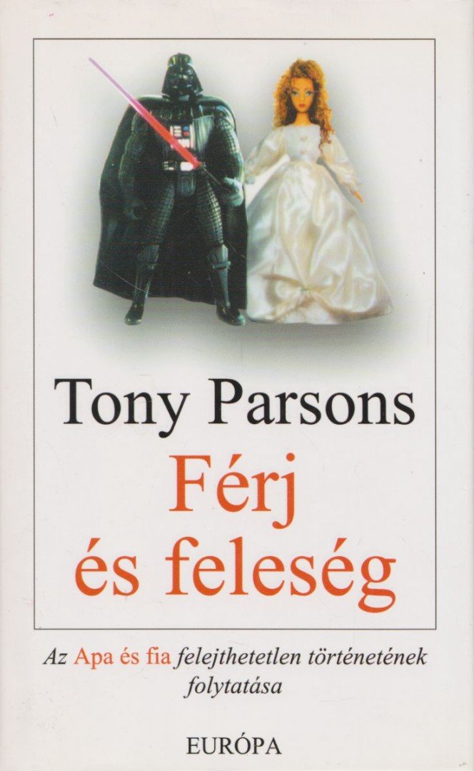 Tony PARSONS - Férj és feleség [antikvár]