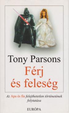 Tony PARSONS - Férj és feleség [antikvár]