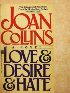 Joan Collins - Love & Desire & Hate [antikvár]