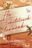 Ana Huang - Ha tökéletesek lennénk [eKönyv: epub, mobi]