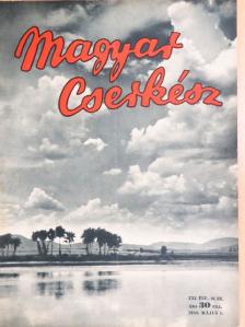 Balla Dezső - Magyar Cserkész 1940. május 1. [antikvár]