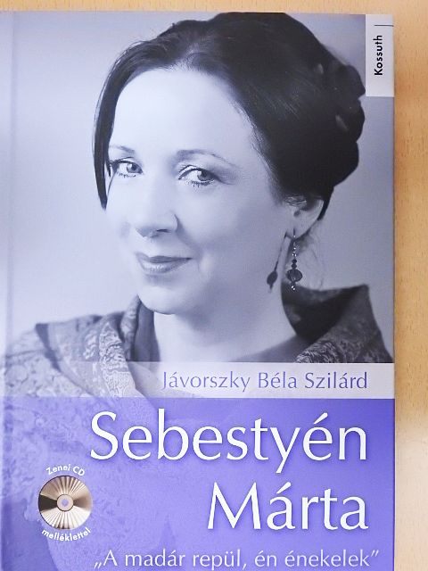 Jávorszky Béla Szilárd - Sebestyén Márta - CD-vel [antikvár]