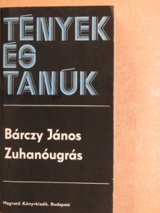 Bárczy János - Zuhanóugrás [antikvár]