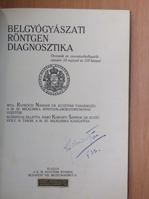 Dr. Ratkóczi Nándor - Belgyógyászati röntgen diagnosztika [antikvár]