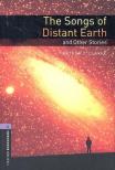 Arthur C. Clarke , Jennifer Bassett - The Songs of Distant Earth and Other Stories - Stage 4 [antikvár]