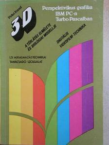 Pirkó József - 3D - Perspektívikus grafika IBM PC-n Turbo-Pascalban [antikvár]