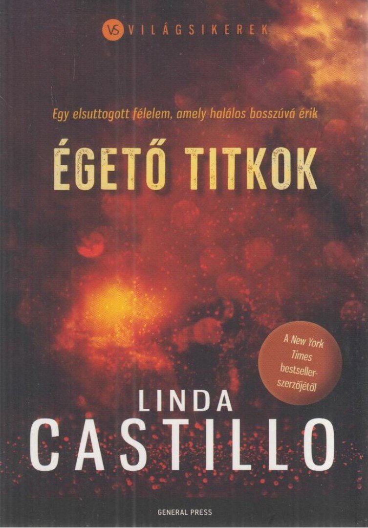 Linda Castillo - Égető titkok [antikvár]