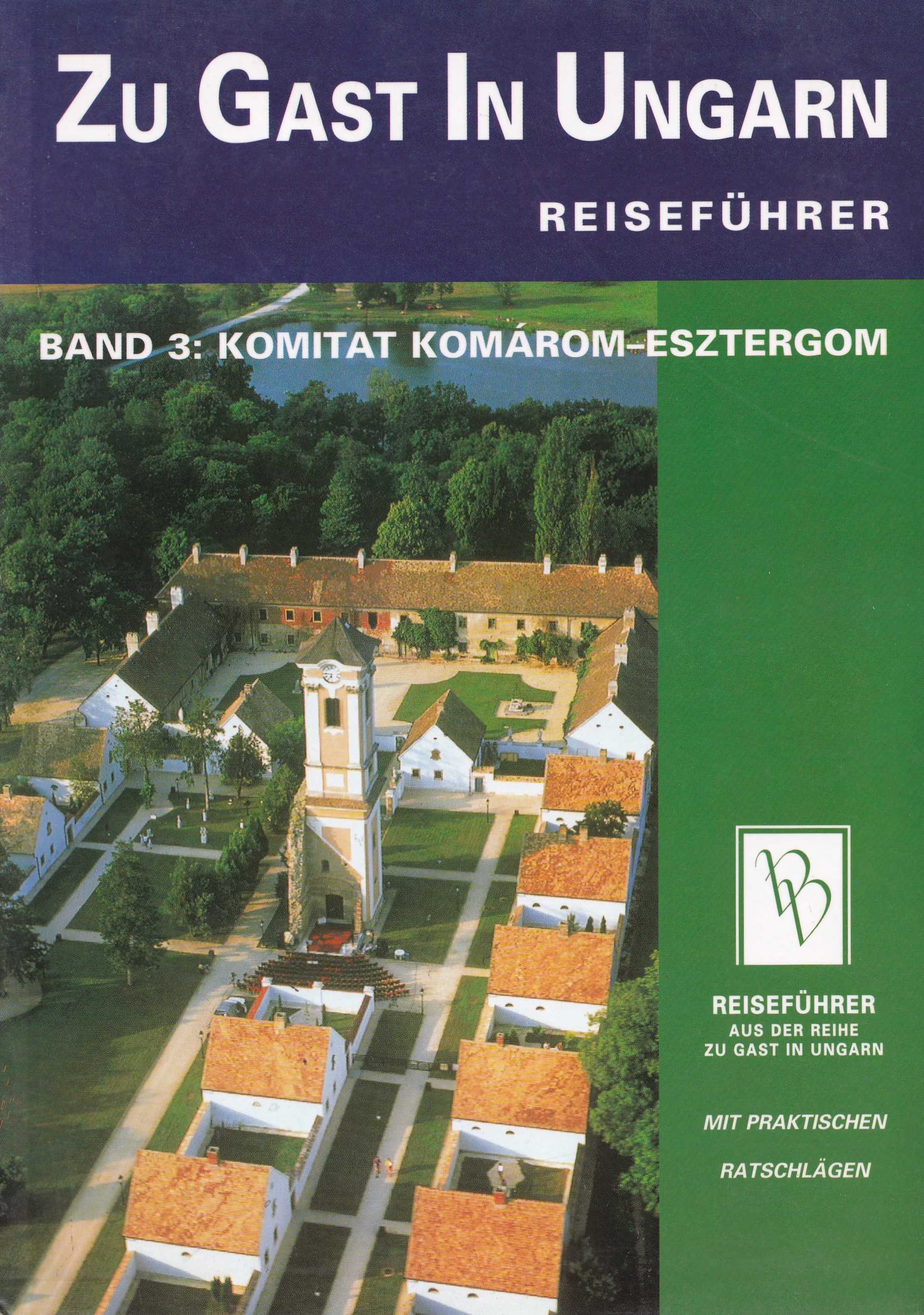E. Nagy Lajos - Vendégváró - Látnivalók Esztergomtól Komáromig - német nyelvű