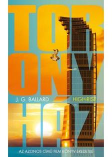 J. G. BALLARD - Toronyház