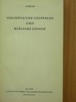 Lukian - Vergnügliche gespräche und burleske szenen [antikvár]